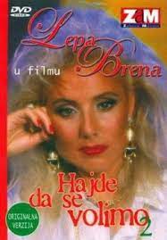 Hajde da se volimo 2  / Хайде да се обичаме  2 1989